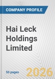 Hai Leck Holdings Limited Fundamental Company Report Including Financial, SWOT, Competitors and Industry Analysis- Product Image