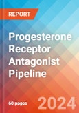 Progesterone Receptor (PR) Antagonist - Pipeline Insight, 2024- Product Image