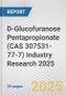 D-Glucofuranose Pentapropionate (CAS 307531-77-7) Industry Research 2025: Global and Regional Market Trends 2019-2024 and Forecast to 2029 - Product Thumbnail Image