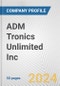 ADM Tronics Unlimited Inc. Fundamental Company Report Including Financial, SWOT, Competitors and Industry Analysis - Product Thumbnail Image