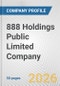 888 Holdings Public Limited Company Fundamental Company Report Including Financial, SWOT, Competitors and Industry Analysis - Product Thumbnail Image