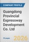 Guangdong Provincial Expressway Development Co. Ltd. Fundamental Company Report Including Financial, SWOT, Competitors and Industry Analysis - Product Thumbnail Image
