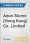 Aeon Stores (Hong Kong) Co. Limited Fundamental Company Report Including Financial, SWOT, Competitors and Industry Analysis - Product Thumbnail Image