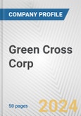 Green Cross Corp. Fundamental Company Report Including Financial, SWOT, Competitors and Industry Analysis- Product Image