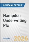 Hampden Underwriting Plc Fundamental Company Report Including Financial, SWOT, Competitors and Industry Analysis- Product Image