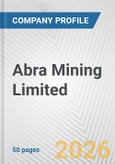 Abra Mining Limited Fundamental Company Report Including Financial, SWOT, Competitors and Industry Analysis- Product Image