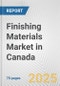 Finishing Materials Market in Canada: Business Report 2024 - Product Thumbnail Image