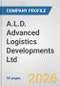 A.L.D. Advanced Logistics Developments Ltd. Fundamental Company Report Including Financial, SWOT, Competitors and Industry Analysis - Product Thumbnail Image