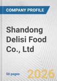 Shandong Delisi Food Co., Ltd. Fundamental Company Report Including Financial, SWOT, Competitors and Industry Analysis- Product Image