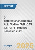 2-Anthraquinonesulfonic Acid Sodium Salt (CAS 131-08-8) Industry Research 2025: Global and Regional Market Trends 2019-2024 and Forecast to 2029- Product Image
