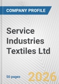 Service Industries Textiles Ltd. Fundamental Company Report Including Financial, SWOT, Competitors and Industry Analysis- Product Image