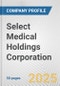 Select Medical Holdings Corporation Fundamental Company Report Including Financial, SWOT, Competitors and Industry Analysis - Product Thumbnail Image