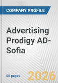 Advertising Prodigy AD-Sofia Fundamental Company Report Including Financial, SWOT, Competitors and Industry Analysis- Product Image