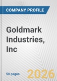 Goldmark Industries, Inc. Fundamental Company Report Including Financial, SWOT, Competitors and Industry Analysis- Product Image