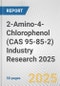 2-Amino-4-Chlorophenol (CAS 95-85-2) Industry Research 2025: Global and Regional Market Trends 2019-2024 and Forecast to 2029 - Product Thumbnail Image