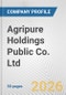 Agripure Holdings Public Co. Ltd. Fundamental Company Report Including Financial, SWOT, Competitors and Industry Analysis - Product Thumbnail Image