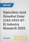 Dipicolinic Acid Dimethyl Ester (CAS 5453-67-8) Industry Research 2025: Global and Regional Market Trends 2019-2024 and Forecast to 2029 - Product Image