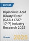 Dipicolinic Acid Dibutyl Ester (CAS 41727-17-7) Industry Research 2025: Global and Regional Market Trends 2019-2024 and Forecast to 2029 - Product Image