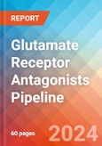 Glutamate Receptor Antagonists - Pipeline Insight, 2024- Product Image