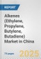 Alkenes (Ethylene, Propylene, Butylene, Butadiene) Market in China: Business Report 2024 - Product Image