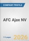 AFC Ajax NV Fundamental Company Report Including Financial, SWOT, Competitors and Industry Analysis - Product Thumbnail Image