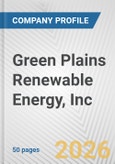 Green Plains Renewable Energy, Inc. Fundamental Company Report Including Financial, SWOT, Competitors and Industry Analysis- Product Image