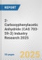 2-Carboxyphenylacetic Anhydride (CAS 703-59-3) Industry Research 2025: Global and Regional Market Trends 2019-2024 and Forecast to 2029 - Product Thumbnail Image