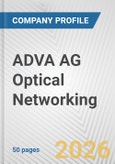 ADVA AG Optical Networking Fundamental Company Report Including Financial, SWOT, Competitors and Industry Analysis- Product Image