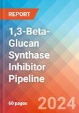 1,3-Beta-Glucan Synthase Inhibitor - Pipeline Insight, 2024- Product Image