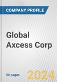 Global Axcess Corp. Fundamental Company Report Including Financial, SWOT, Competitors and Industry Analysis- Product Image