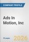 Ads In Motion, Inc. Fundamental Company Report Including Financial, SWOT, Competitors and Industry Analysis - Product Thumbnail Image