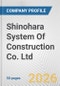 Shinohara System Of Construction Co. Ltd. Fundamental Company Report Including Financial, SWOT, Competitors and Industry Analysis - Product Thumbnail Image