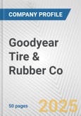 Goodyear Tire & Rubber Co. Fundamental Company Report Including Financial, SWOT, Competitors and Industry Analysis- Product Image