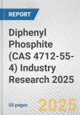 Diphenyl Phosphite (CAS 4712-55-4) Industry Research 2025: Global and Regional Market Trends 2019-2024 and Forecast to 2029- Product Image