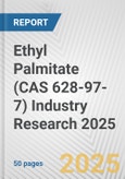 Ethyl Palmitate (CAS 628-97-7) Industry Research 2025: Global and Regional Market Trends 2019-2024 and Forecast to 2029- Product Image