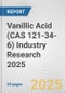 Vanillic Acid (CAS 121-34-6) Industry Research 2025: Global and Regional Market Trends 2019-2024 and Forecast to 2029 - Product Thumbnail Image