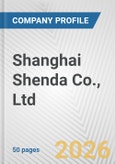 Shanghai Shenda Co., Ltd. Fundamental Company Report Including Financial, SWOT, Competitors and Industry Analysis- Product Image