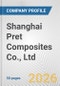 Shanghai Pret Composites Co., Ltd. Fundamental Company Report Including Financial, SWOT, Competitors and Industry Analysis - Product Thumbnail Image