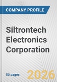 Siltrontech Electronics Corporation Fundamental Company Report Including Financial, SWOT, Competitors and Industry Analysis- Product Image