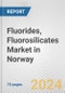 Fluorides, Fluorosilicates Market in Norway: Business Report 2024 - Product Thumbnail Image