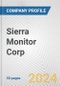 Sierra Monitor Corp. Fundamental Company Report Including Financial, SWOT, Competitors and Industry Analysis - Product Thumbnail Image