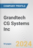 Grandtech CG Systems Inc. Fundamental Company Report Including Financial, SWOT, Competitors and Industry Analysis- Product Image