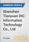 Shenzhen Tianyuan DIC Information Technology Co., Ltd. Fundamental Company Report Including Financial, SWOT, Competitors and Industry Analysis - Product Thumbnail Image