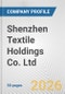Shenzhen Textile Holdings Co. Ltd. Fundamental Company Report Including Financial, SWOT, Competitors and Industry Analysis - Product Thumbnail Image