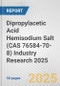 Dipropylacetic Acid Hemisodium Salt (CAS 76584-70-8) Industry Research 2025: Global and Regional Market Trends 2019-2024 and Forecast to 2029 - Product Thumbnail Image