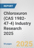 Chloroxuron (CAS 1982-47-4) Industry Research 2025: Global and Regional Market Trends 2019-2024 and Forecast to 2029- Product Image