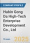 Habin Gong Da High-Tech Enterprise Development Co., Ltd Fundamental Company Report Including Financial, SWOT, Competitors and Industry Analysis - Product Thumbnail Image