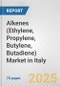 Alkenes (Ethylene, Propylene, Butylene, Butadiene) Market in Italy: Business Report 2024 - Product Thumbnail Image