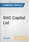 SHC Capital Ltd. Fundamental Company Report Including Financial, SWOT, Competitors and Industry Analysis - Product Thumbnail Image