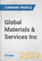 Global Materials & Services Inc. Fundamental Company Report Including Financial, SWOT, Competitors and Industry Analysis - Product Thumbnail Image